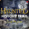 Haunted History Trail of New York State