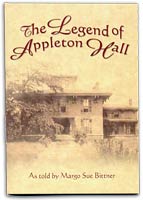The Legend of Appleton Hall by Margo Sue Bittner